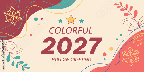 Colorful 2027 Holiday Greeting – Modern Christmas & New Year Card, Festive Abstract Winter Illustration, Vibrant Seasonal Wall Art, Cheerful Holiday Print for Home Décor