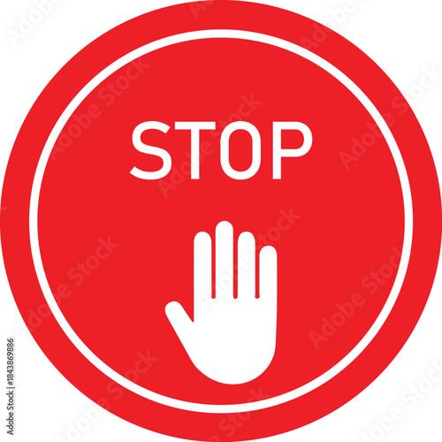 Red Stop Hand with STOP Text Icon in Circle – Prohibition Warning Sign for Safety, No Entry, Restricted Area, Do Not Proceed Alert, Flat Vector Illustration Isolated.