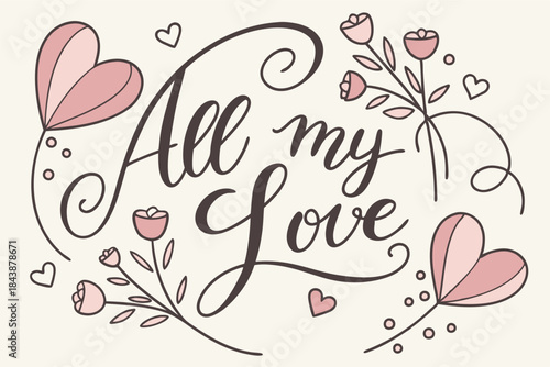 card featuring all my love in cursive with water