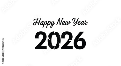 Happy new year 2026 text design in elegant black calligraphy style