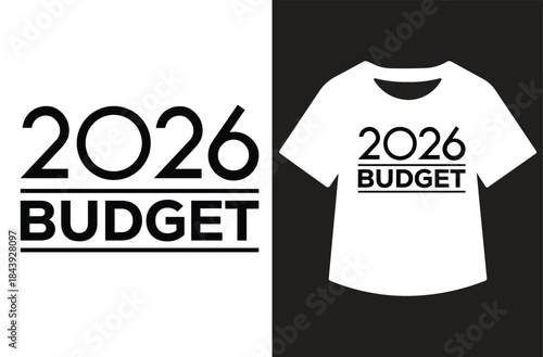 Minimal “2026 Budget” typography t‑shirt design, bold black year text and loading caption with underline, modern countdown to new year, clean vector graphic on white background, ideal for apparel and