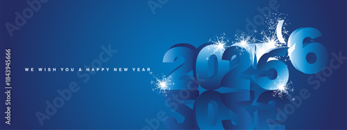 We wish you a Happy New Year 2026, modern design, with 3D blue exploding glitter sparkle fireworks for 2025 and 2026 is comming in blue background