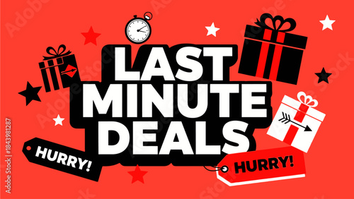 Last Minute Deals Graphic With Gifts and Stars, Hurry Up For Shopping Sale