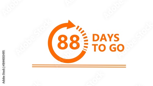 88 Days to go illustration on white background. Calendar Counting Days.  88 Days countdown number.
