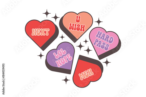 Anti Valentine Candy Hearts T-Shirt, Next U Wish Lol Nope Hard Pass Conversation Hearts Tee