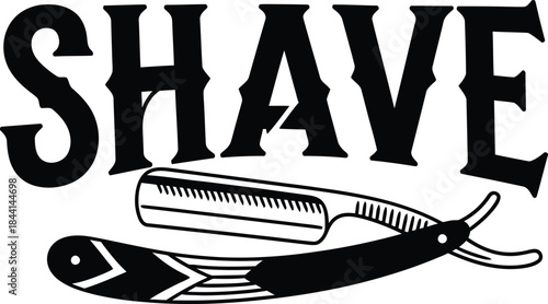 Shave typography with razor blade icon for barber shop logo, black and white vector salon badge, male grooming hair emblem and isolated vintage graphic illustration