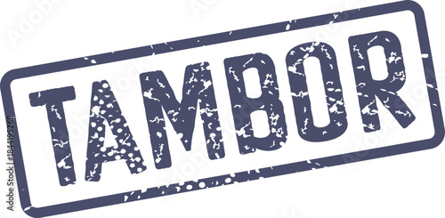 Navy blue TAMBOR stamp displaying a worn out grunge texture and solid block lettering