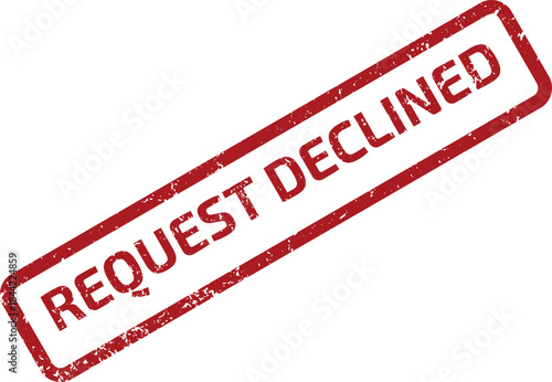 REQUEST DECLINED