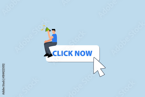 Call to action in online advertising, businessman with megaphone motivate user to click button now.