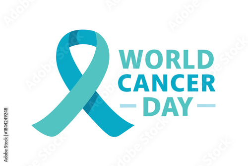 A teal ribbon prominently displayed alongside the words world cancer day signifying hope and awareness for the global fight against cancer