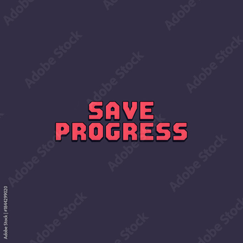 Pixel Art 'Save Progress' Text Message - Retro Gaming Design