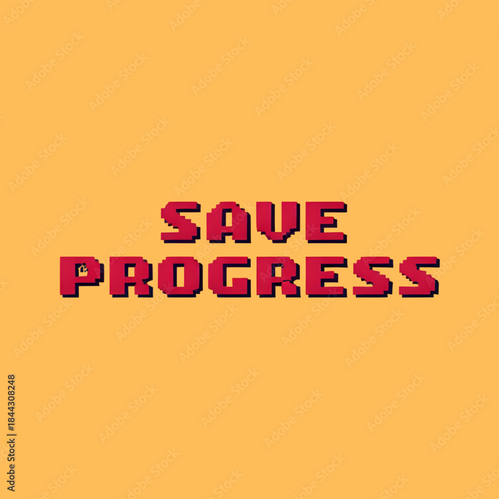 Fototapeta premium Save Progress Button Interface Message - Retro Pixel Game Text Graphic
