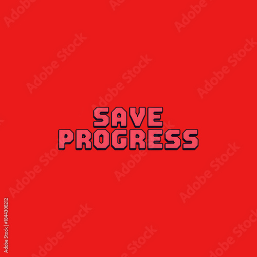 Save Progress Message on Red Screen with Pixelated Text