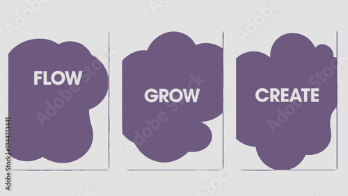 Vibrant purple thought bubbles with inspiring words flow, grow, create on light gray background for motivation and creativity