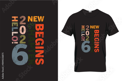 New year hello 2026 new chapter begins T-shirt Design