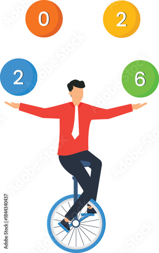 Businessman juggling 2026 numbers riding unicycle business management multitasking skill financial planning new year future goals corporate challenge performance art