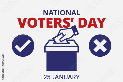 National Voters' Day illustration with a hand casting a ballot into a box, flanked by a checkmark and an 'X' symbol, indicating the date 25 January.