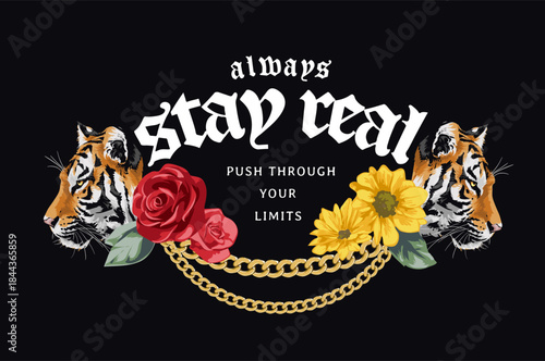stay real slogan with tiger heads and gold necklace vector illustration - drawn by hand