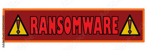 Ransomware, alert message, computer concept and new technologies