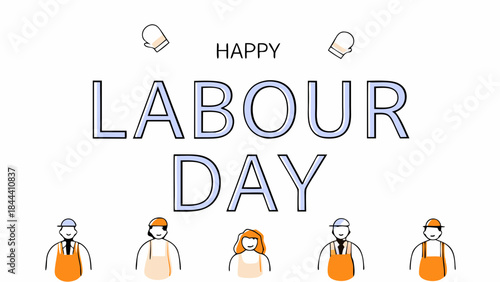 Happy labour day greeting with diverse cartoon workers in uniform and festive mittens illustration