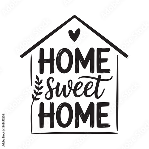 A charming hand lettered house illustration with the phrase home sweet home