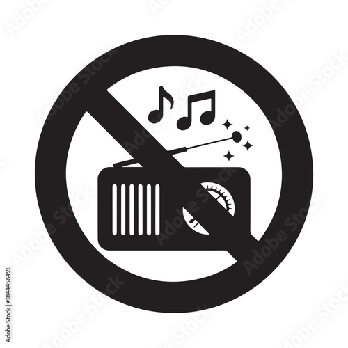 No music or radio allowed a prohibition symbol with a crossed out radio