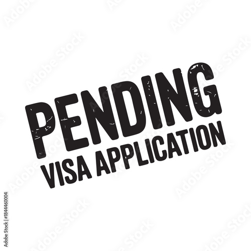 Black stamp displaying the word pending over visa application text on white