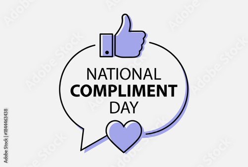 Graphic celebrating National Compliment Day with a speech bubble, like icon, and heart symbol on a light background.