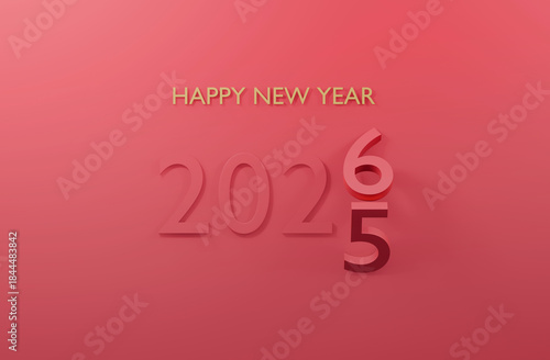 2025 change to 2026 Happy New Year pink or red background 3d render minimal design.