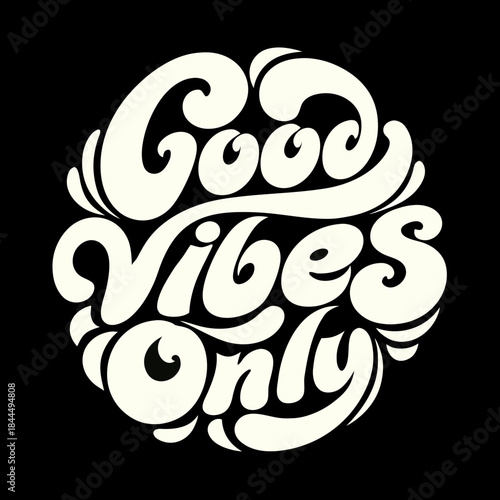 Creamy white retro typography good vibes only vintage 1
