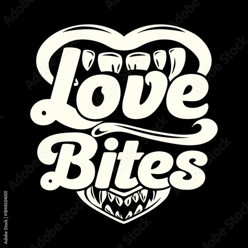 Love Bites text with vampire teeth and heart shape