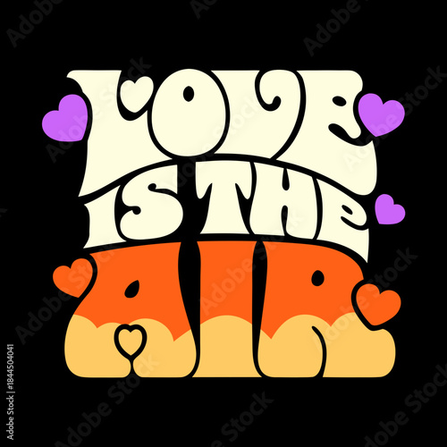 Love is in the air retro typography with hearts vintage