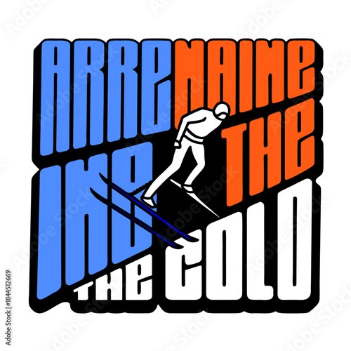 Skiing graphic with text adrenaline in the cold winter