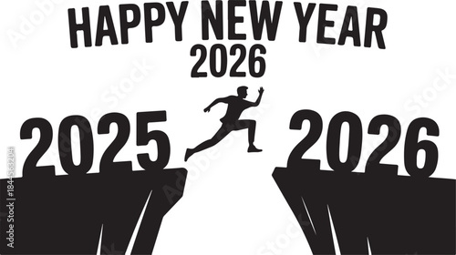 Happy New Year 2026 Silhouette vector illustration of a man leaping from 2025 to 2026 over A New Year Concept