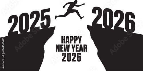 Happy New Year 2026 Silhouette vector illustration of a man leaping from 2025 to 2026 over A New Year Concept