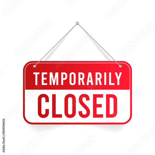 Temporary Closed Notice Signboard Vector Illustration