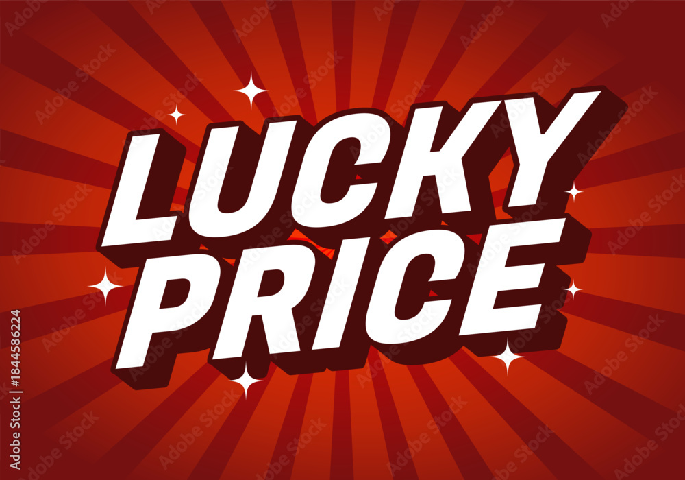 Fototapeta premium A vibrant graphic design featuring the words Lucky Price in bold, dynamic typography against red sunburst background with sparkling accents.