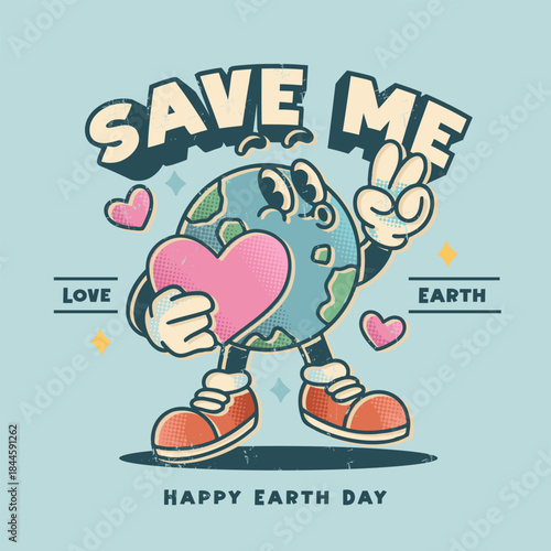 Earth Day Save Me Retro Mascot Illustration with Peace Sign and Heart