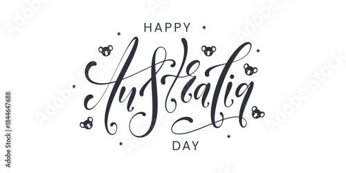 Vector lettering for Happy National Australia Day, 26th January isolated on white background.