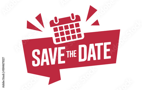 A red and white graphic design element reading save the date with a calendar icon for event invitations