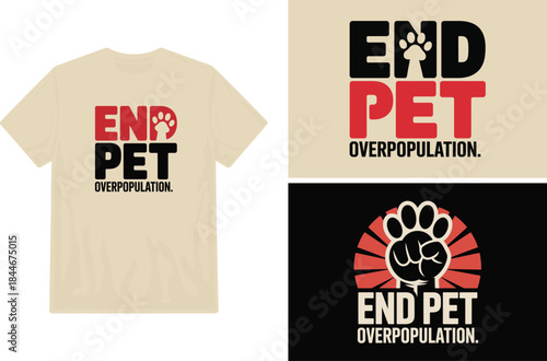 T shirt design promoting pet overpopulation awareness with paw print graphics