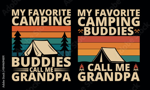 My favorite camping buddies call me grandpa retro sunset with a tent and trees