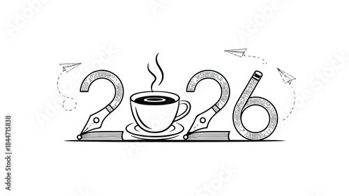 2026 New Year with coffee cup and fountain pen