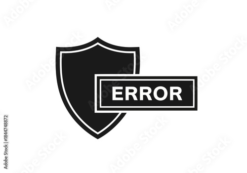 Security shield with error message icon protection failure concept digital defense system problem symbol