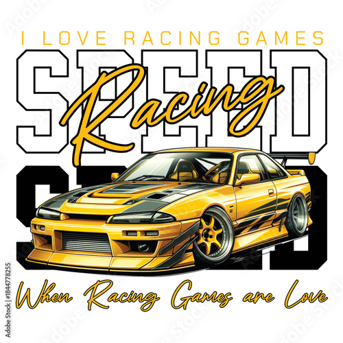I Love Racing Games Speed Racing Typography with Yellow Sports Car Vector for Apparel and Posters