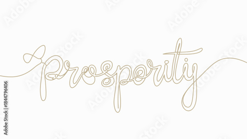 Elegant hand-drawn script spelling prosperity with a minimalistic line art style