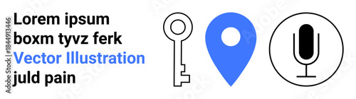 Digital tools, navigation, online security, communication, location services, app design. Minimalist icons a key, location pin and microphone. Navigation and online security concept