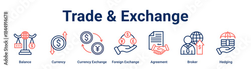 Trade & Exchange banner web icon vector illustration concept for business with icon of Balance, Currency, Currency Exchange, Foreign Exchange, Agreement, Broker.