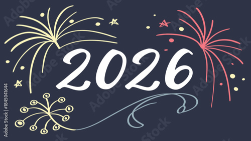 Colorful fireworks celebrate 2026 on a dark background with vibrant sparks and stars