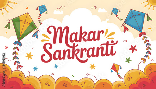 Makar Sankranti Kites and Clouds Banner (Warm Colors)
Warm-toned festival banner with bold red “Makar Sankranti” text, colorful kites, clouds, and cream-orange-yellow illustration.

